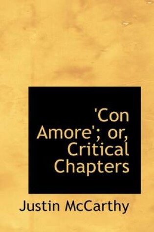 Cover of 'con Amore'; Or, Critical Chapters