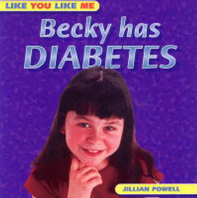 Book cover for Becky Has Diabetes