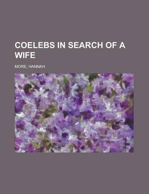 Book cover for Coelebs in Search of a Wife