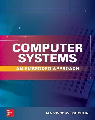 Cover of Computer Systems: An Embedded Approach