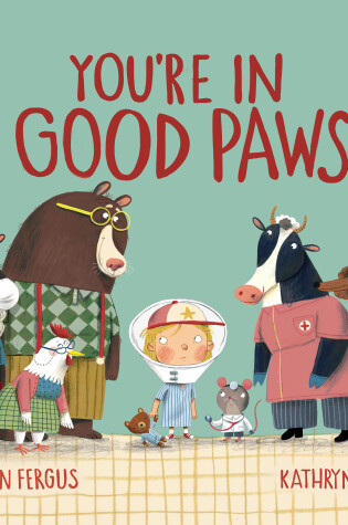 Cover of You're in Good Paws