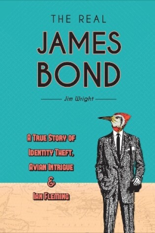 Cover of The Real James Bond