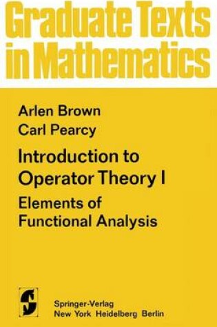 Cover of Introduction to Operator Theory I