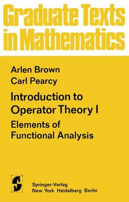 Book cover for Introduction to Operator Theory I