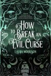 Book cover for How to Break an Evil Curse