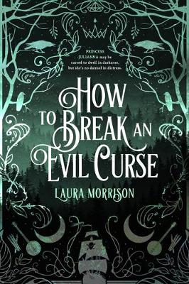 Book cover for How to Break an Evil Curse