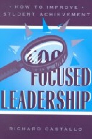 Cover of Focused Leadership