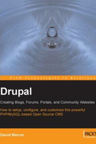 Cover of Drupal: Creating Blogs, Forums, Portals, and Community Websites