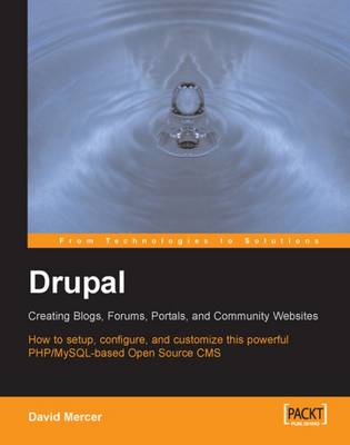 Book cover for Drupal: Creating Blogs, Forums, Portals, and Community Websites