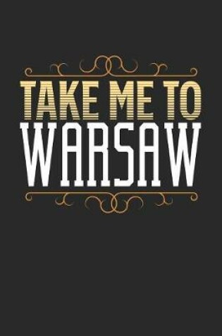 Cover of Take Me To Warsaw
