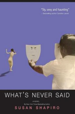 Cover of What's Never Said