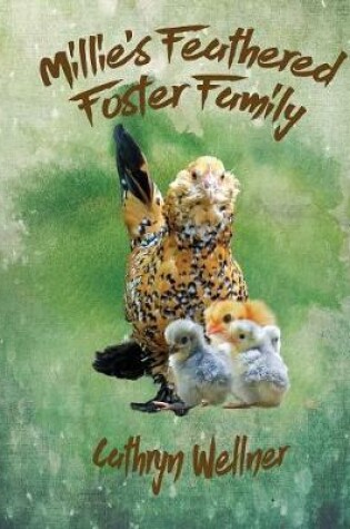 Cover of Millie's Feathered Foster Family