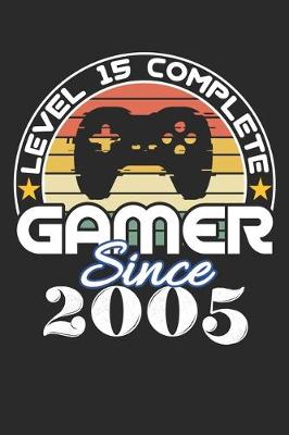 Book cover for Level 15 complete Gamer since 2005