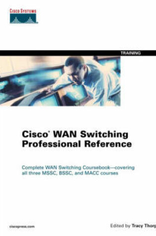 Cover of Cisco WAN Switching Professional Reference