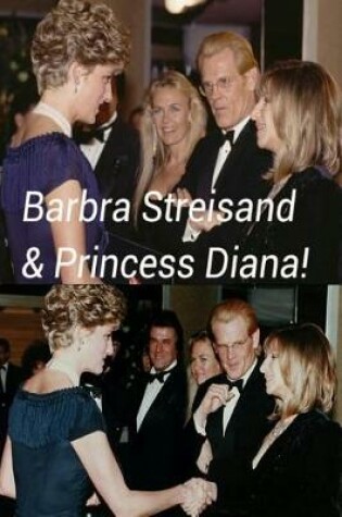 Cover of Barbra Streisand & Princess Diana!