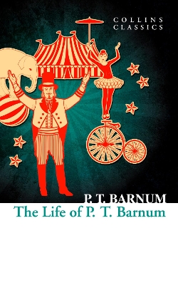 Book cover for The Life of P.T. Barnum