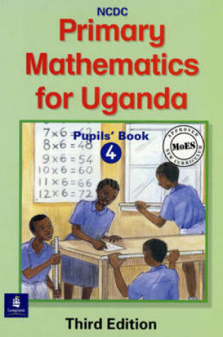 Cover of Uganda Primary Maths Pupil's Book 4 Edition 3