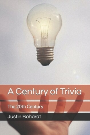 Cover of A Century of Trivia