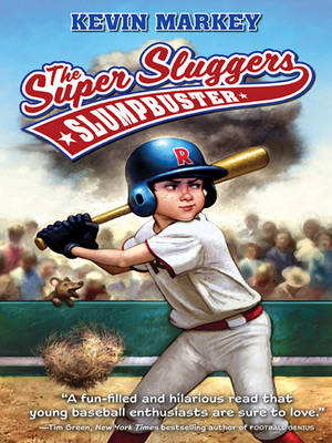 Book cover for The Super Sluggers: Slumpbuster