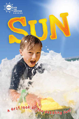 Book cover for Whatever the Weather: Sun (QED Readers)