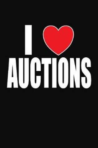 Cover of I Love Auctions