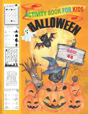 Book cover for Halloween Activity Book for Kids Ages 4-8.