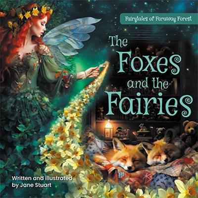 Cover of The Foxes and the Fairies