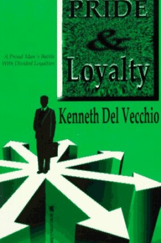 Cover of Pride and Loyality