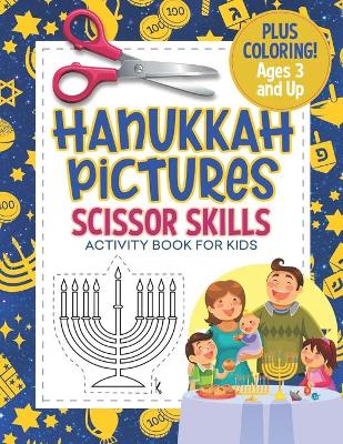 Book cover for Hanukkah Pictures Scissor Skills Activity Book For Kids