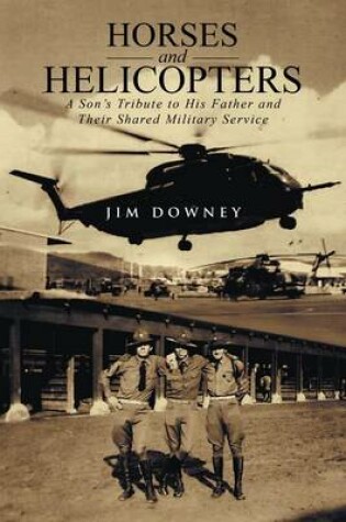 Cover of Horses and Helicopters