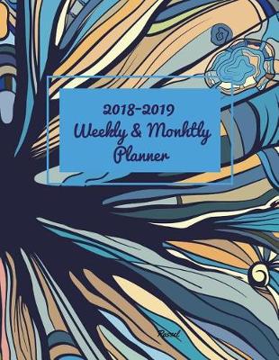 Cover of Passel 2018 - 2019 Weekly & Monthly Planner