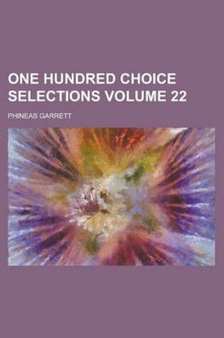 Cover of One Hundred Choice Selections Volume 22