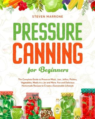 Book cover for Pressure Canning for Beginners