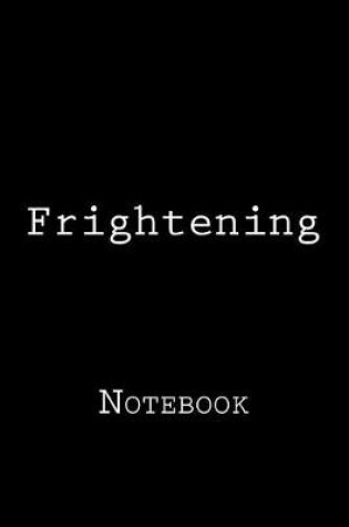 Cover of Frightening