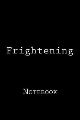 Book cover for Frightening