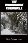 Book cover for The Woodhouse Chronicle