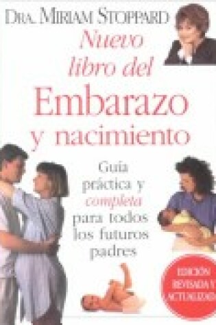 Cover of Nuevo Libro del Embarazo y Nacimiento Edicion Aumentada y Revisada