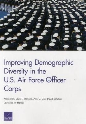 Book cover for Improving Demographic Diversity in the U.S. Air Force Officer Corps