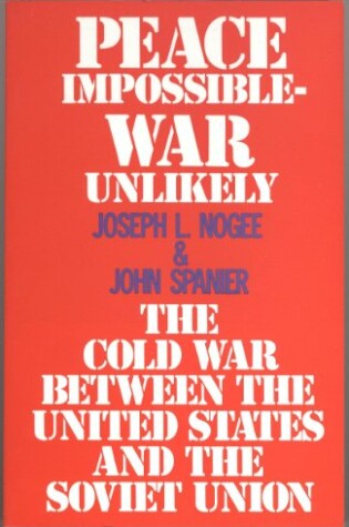 Cover of Peace Impossible - War Unlikely