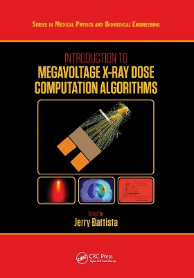 Cover of Introduction to Megavoltage X-Ray Dose Computation Algorithms