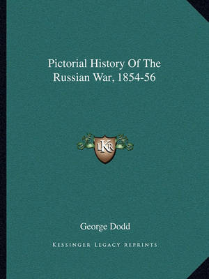 Book cover for Pictorial History of the Russian War, 1854-56