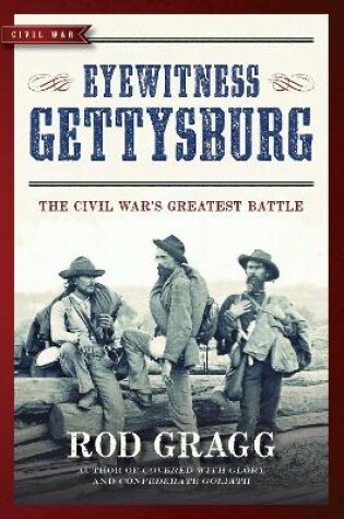 Cover of Eyewitness Gettysburg