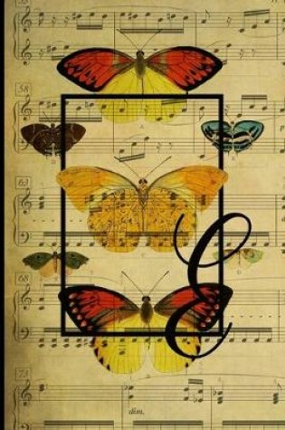 Cover of Letter "E" - Monogram Butterfly Music Journal - Blank Score Sheets