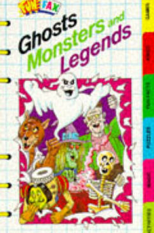 Cover of Ghosts, Monsters and Legends