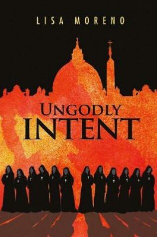 Cover of UNGODLY INTENT