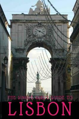 Book cover for The Single Girl's Guide to Lisbon