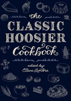 Cover of The Classic Hoosier Cookbook