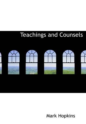 Book cover for Teachings and Counsels