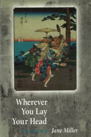 Cover of Wherever You Lay Your Head