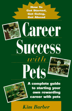 Book cover for Career Success with Pets
